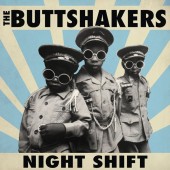 Buttshakers 'Night Shift'  CD