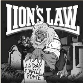 Lion's Law 'A Day Will Come'  LP