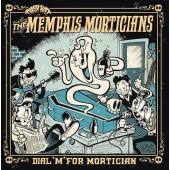 Memphis Morticians 'Dial 'M' For Mortician' LP