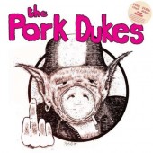 Pork Dukes 'Pink Pork'  LP