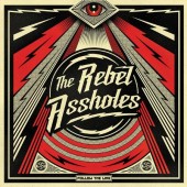 Rebel Assholes 'Follow The Line'  LP + mp3