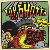 Top Shotta Band Featuring Screechy Dan ‎'Spread Love'  LP 