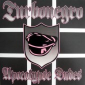 Turbonegro - 'Apocalypse Dudes'  LP