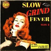 V.A. 'Slow Grind Fever Vol. 3'  LP