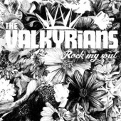 Valkyrians 'Rock My Soul'  LP + CD