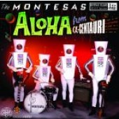 Montesas 'Aloha From Alpha-Centauri'  10"  wieder lieferbar!