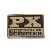 Pin 'Vespa PX - Better Than Your Scooter' schwarz