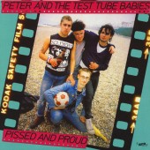 Peter & The Test Tube Babies 'Pissed And Proud' LP blue vinyl