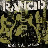 Rancid 'Honor Is All We Know' LP+cd