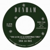 Sha La Das 'Sha La Da La La (Christmas Time)' + 'I Wish Christmas Time Was Over'  7"