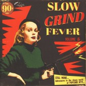 V.A. 'Slow Grind Fever Vol. 5'  LP