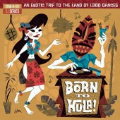 V.A. 'Born To Hula! - Stag-O-Lee DJ Series Vol. 4'  2-LP