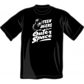 T-Shirt 'Teenagers From Outer Space'  Gr. S - 3XL