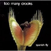Too Many Crooks 'Spanish Fly'  CD