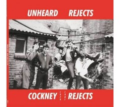Cockney Rejects 'Unheard Rejects 1979-1981'  LP