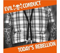 Evil Conduct 'Today’s Rebellion'  LP