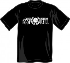 T-Shirt 'Against Modern Football' schwarz, Gr. S - 3XL