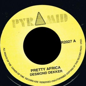 Dekker, Desmond 'Pretty Africa' + Roland Alphonso 'El Torro'  7"